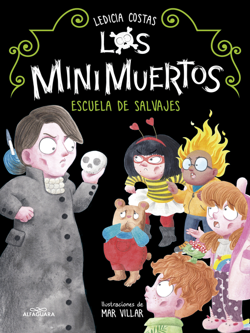 Title details for Los Minimuertos 3--Escuela de salvajes by Ledicia Costas - Available